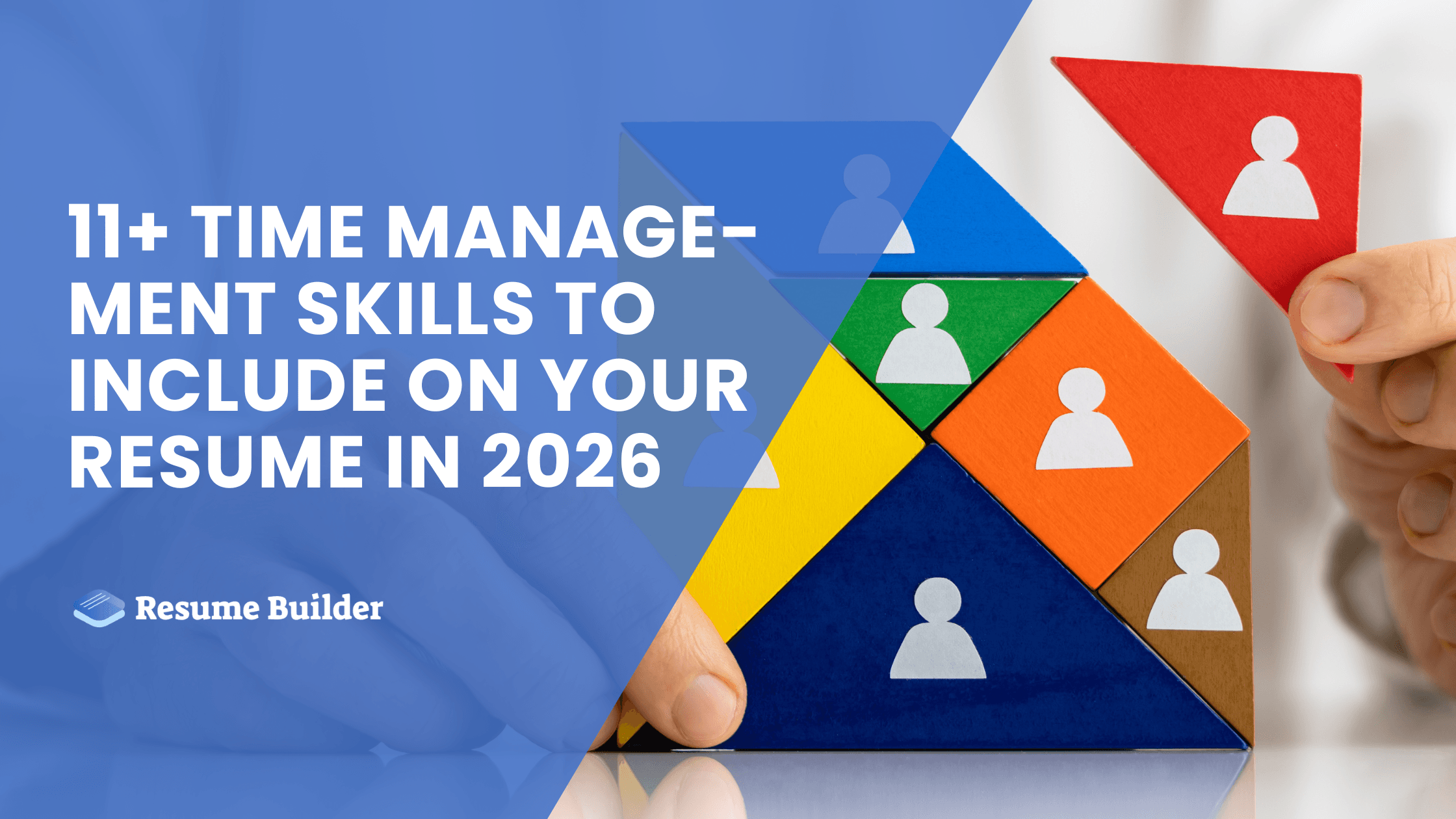 11+ Time Management Skills to Include on Your Resume in 2026