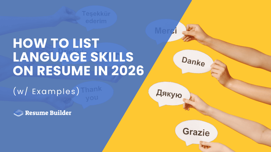 How To List Language Skills on Resume in 2026 (w/ Examples)