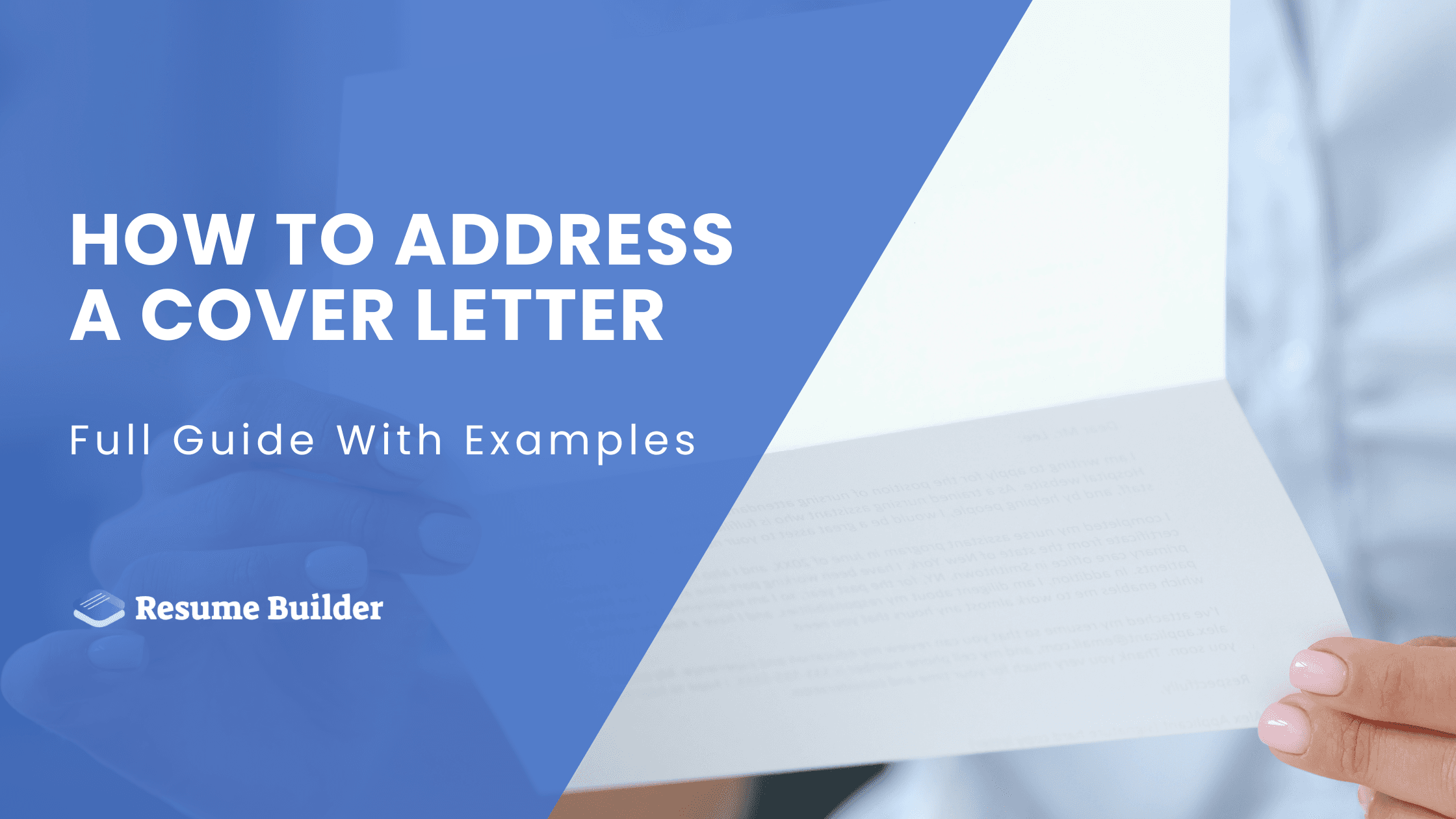 How to Address a Cover Letter: Full Guide With Examples