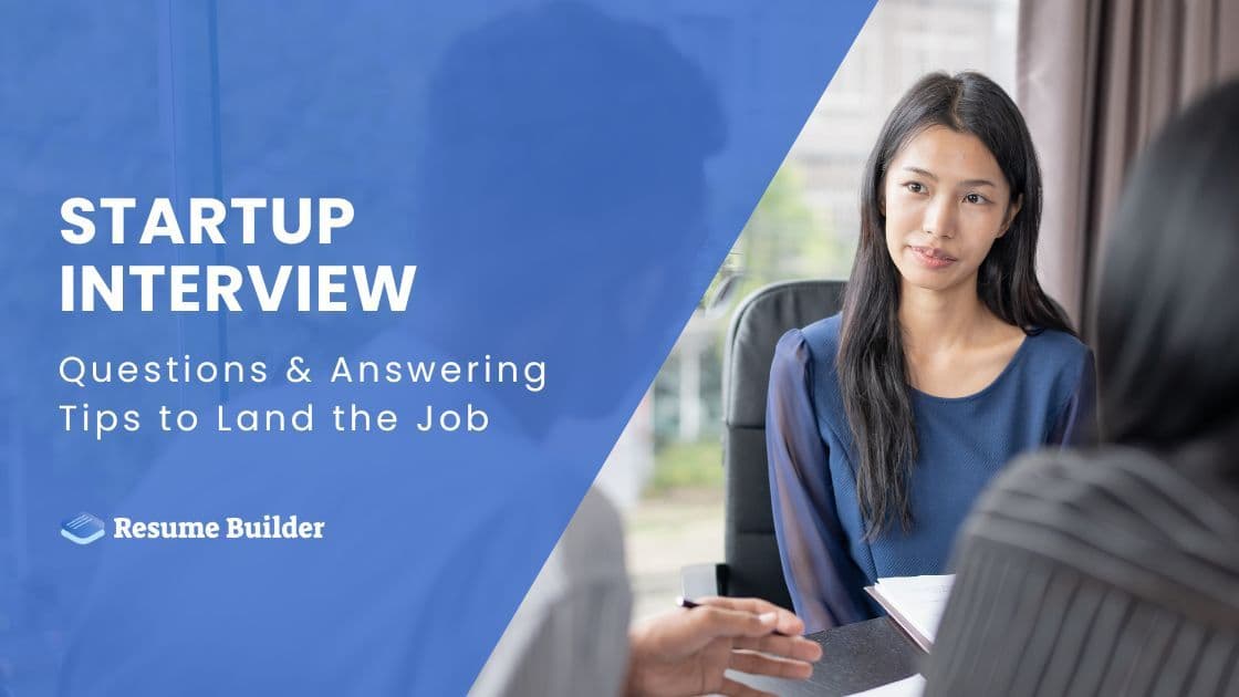 Startup Interview: Questions & Answering Tips to Land the Job
