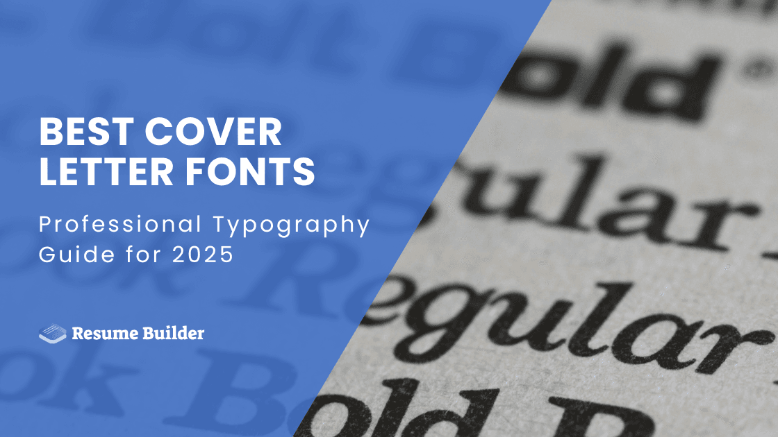 Best Cover Letter Fonts: Professional Typography Guide for 2025