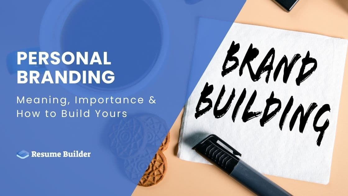 Personal Branding: Meaning, Importance & How to Build Yours