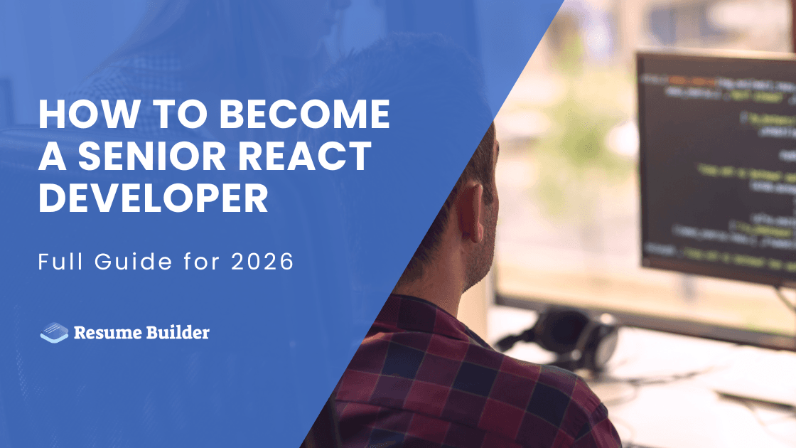 How to Become a Senior React Developer: Full Guide for 2026